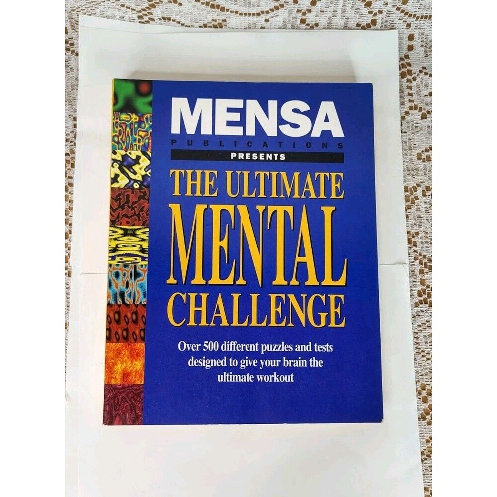 Mensa Publications Presents The Ultimate Mental Challenge by Robert Allen Barnes